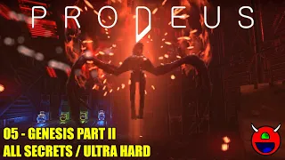 Prodeus (Early Access) - 05 Genesis Part 2 - All Secrets Ultra Hard