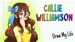 CALLIE WILLIAMSON (Sally Williams Happypasta) | Draw my Life