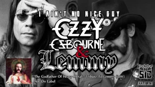 I Ain't No Nice Guy - Ozzy Osbourne feat Lemmy