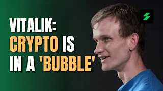 Vitalik Buterin : Crypto Is In a Bubble, But Not a Toy