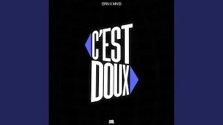 C'EST DOUX MOOD (feat. 09zer, MMB & BRN)