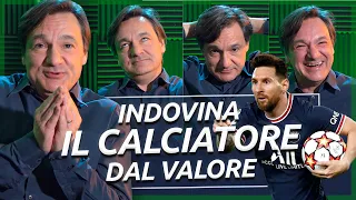 Indovina il calciatore dal valore di mercato - Play With Fabio