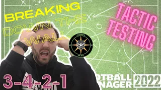 BRICK WALL TACTIC?? | ABC 3-4-2-1 | TACTIC TESTING | FOOTBALL MANAGER 22 | FOOTBALL MANAGER TACTICS