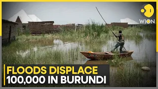 Burundi floods, rains displace 100,000 people | Latest English News | WION