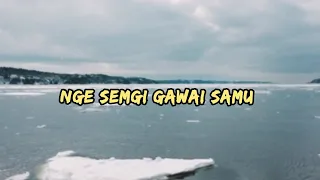 Ngesem gi Gawi samuh [vocal off]