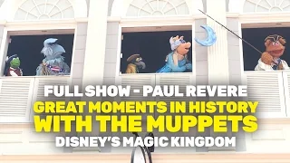 Great Moments in History with The Muppets - Paul Revere (Magic Kingdom)