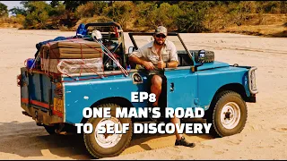 Essence Of Overlanding - EP8: One Man's Road To Self Discovery.