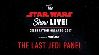 Star Wars: The Last Jedi Panel | Star Wars Celebration Orlando 2017 (US)