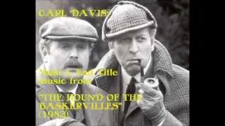 Carl Davis: Main & End Title music from "The Hound of the Baskervilles" (1982)