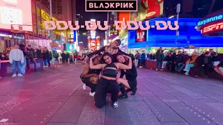 [KPOP IN PUBLIC TIMES SQUARE] BLACKPINK | DDU-DU DDU-DU (뚜두뚜두) DANCE COVER by MAGNETIX DANCE