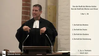 Predigt vom 04.07.2021 - Von der Kraft des Wortes Gottes -Von der Kraft des Wortes vom Kreuz