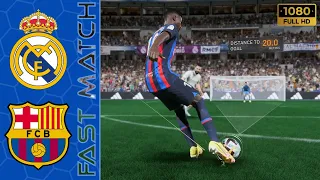 REAL MADRID vs FC BARCELONA [Fast Match] FIFA 23