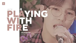 A.C.E - Playing With Fire (Cover) Line Distribution (Color Coded)