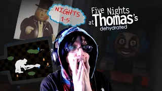 CHILDHOOD RUINED! | Five Nights at Thomas's: Dehydrated (Nights 1-5)