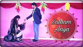 Salaam Aaya | Sangeet Performance | Wedding Couple Dance | Akanksha & Ankit | Veer