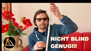 Ich werde DISKRIMINIERT, weil ich nicht BLIND genug bin! | Mr. BlindLife