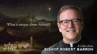 What's Unique About Advent (Advent Reflections)