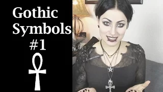 Gothic Symbols #1 - ☥ Basic Semiotics & the Ankh ☥