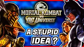 MORTAL KOMBAT VS DC UNIVERSE -  A STUPID GAME ? - Fighting Game History