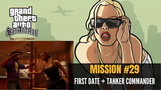 GTA San Andreas Definitive Edition - Mission #29 - First Date + Tanker Commander