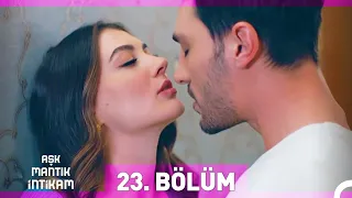 Aşk Mantık İntikam 23. Bölüm