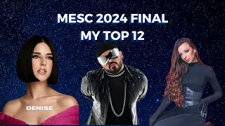 MESC 2024 I MY TOP 12 I FINAL I MALTA EUROVISION SONG CONTEST 2024