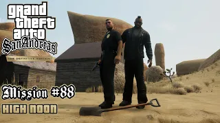 GTA San Andreas: Definitive Edition - Mission #88 - High Noon (PC)