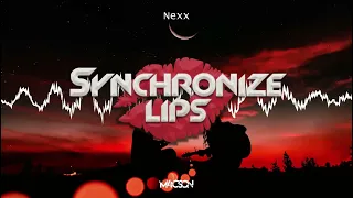 Nexx - Synchronize Lips (M4CSON BOOTLEG 2022)