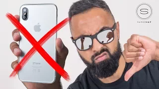 Reasons NOT to Buy the iPhone X