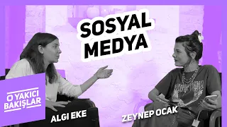 Sosyal Medya | O Yakıcı Bakışlar #15