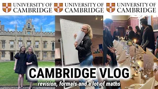 Cambridge Vlog | Revision, Formals and *a lot* of maths (cambridge math student)