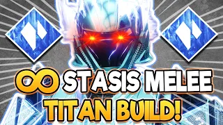 TITAN INFINITE STASIS MELEE! Stasis Titan Build! | Destiny 2