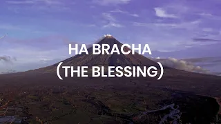 THE BLESSING in Hebrew! HA BRACHA (Lyrics) | Joshua Aaron