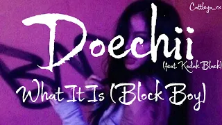 Doechii - What It Is (Block Boy) (feat. Kodak Black) (Tradução)