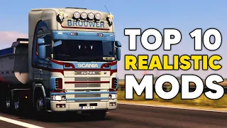 TOP 10 ETS2 REALISTIC MODS
