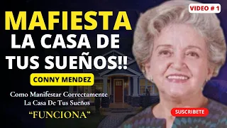 Como Manifestar Correctamente La Casa De Tus Sueños CONNY MENDEZ, LEY DE ATRACCIÓN Y METAFÍSICA