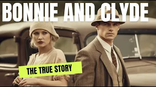 Bonnie And Clyde The Real Story