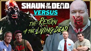 Return of the Living Dead (1985) VS. Shaun of the Dead (2004) - BATTLEWORLD