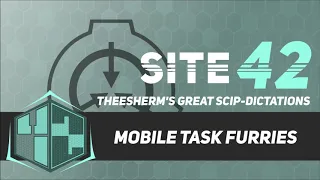 SCP Tale: Mobile Task Furries