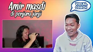 VOCAL TEACHER REACT AMIR MASDI DI PENJARA JANJI (AWIE) COVERS