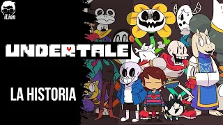 TODA La Historia de UNDERTALE | iLion