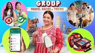 Last Minute Group Travel Hacks | TIME and Money Saving HACKS You Must Know | CookWithNisha