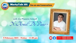 MarkyTalk 101 with ARNEL DE PANO