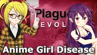 Plague Inc. Custom Scenarios - Anime Girl Disease