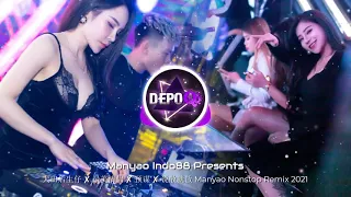 DJ Remix Nonstop 2021 - 大田后生仔 ✘ 最美情侣 ✘ 预谋 ✘ 说散就散 Manyao Nonstop Remix 2021