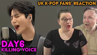 DAY6 - Killing Voice - UK K-Pop Fans Reaction