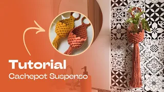 Tutorial Cachepot Suspenso | Suporte Vaso | Intermediário | PASSO A PASSO | Macramê