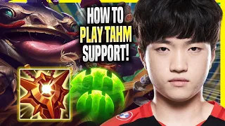 LEARN HOW TO PLAY TAHM KENCH SUPPORT LIKE A PRO! - T1 Keria Plays Tahm Kench SUPPORT vs Rakan!