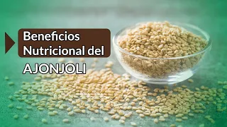 Beneficios nutricionales del ajonjolí