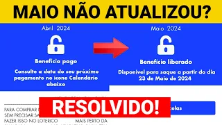 APLICATIVO BOLSA FAMÍLIA NÃO ATUALIZOU MÊS DE MAIO O QUE FAZER?